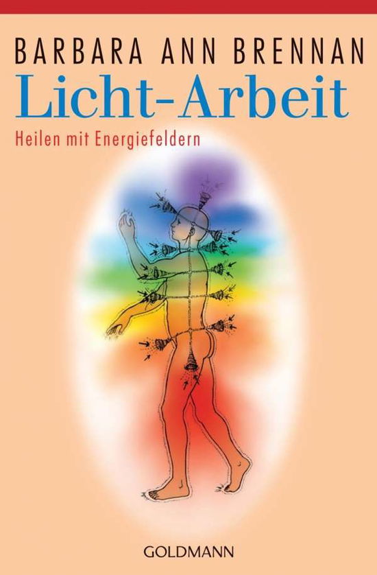 Cover for Barbara Ann Brennan · Goldmann 14151 Brennan.Licht-Arbeit (Buch)