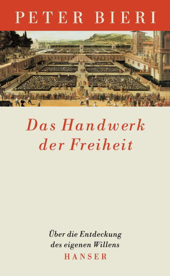 Cover for Bieri · Das Handwerk der Freiheit (Buch)