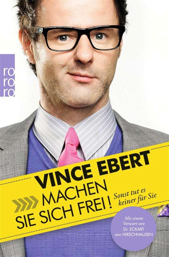 Cover for Vince Ebert · Roro Tb.62651 Ebert.machen Sie Sich Fr. (Buch)