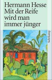 Cover for Hermann Hesse · Suhrk.TB.3551 Hesse.Mit d.Reife,m.CD-A (Bog)