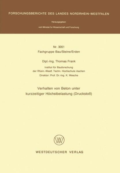 Cover for Thomas Frank · Verhalten Von Beton Unter Kurzzeitiger Hochstbelastung (Druckstob) (Pocketbok) [1981 edition] (1981)