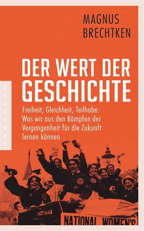 Cover for Magnus Brechtken · Der Wert der Geschichte (Paperback Bog) (2021)