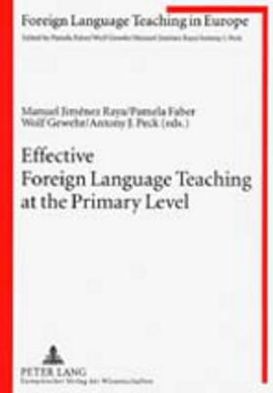 Cover for Effective Foreign Language Teaching at the Primary Level: Focus on the Teacher - Foreign Language Teaching in Europe (Paperback Book) (2001)