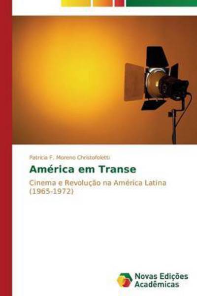 Cover for Moreno Christofoletti Patricia F · America Em Transe (Paperback Book) (2014)