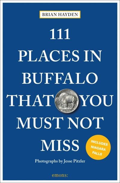 Cover for Brian Hayden · 111 Places in Buffalo That You Must Not Miss - 111 Places (Paperback Bog) [2 New edition] (2023)