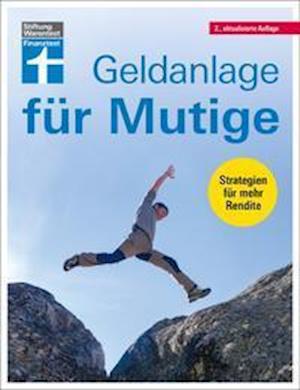 Geldanlage für Mutige - Antonie Klotz - Books - Stiftung Warentest - 9783747103517 - January 18, 2022