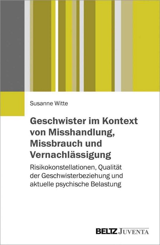 Cover for Witte · Geschwister im Kontext von Missha (Buch)