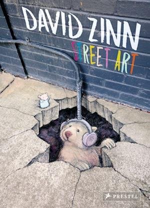 Cover for David Zinn · David Zinn. Street Art (Hardcover Book) (2022)