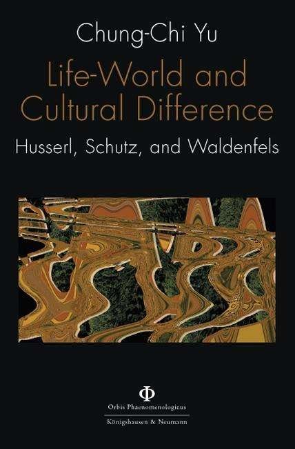 Cover for Yu · Life-World and Cultural Difference (Book)