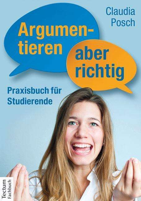 Cover for Posch · Argumentieren, aber richtig (Buch)