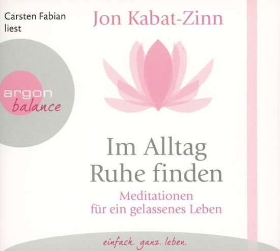 Cover for Carsten Fabian · Kabat-Zinn-Im Alltag Ruhe Finden (CD) (2015)