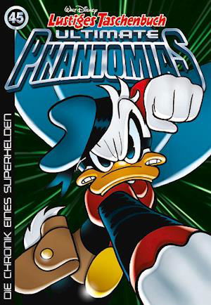 Cover for Walt Disney · Lustiges Taschenbuch Ultimate Phantomias 45 (Bog) (2022)