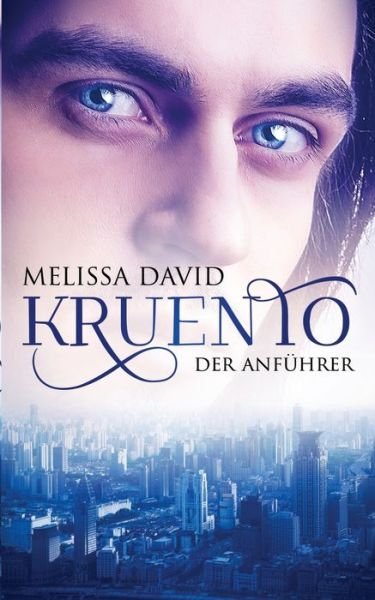 Cover for David · Kruento - Der Anführer (Book) (2016)