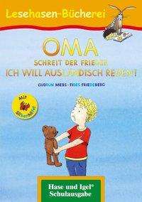 OMA,Frieder. ICH WILL.Silben - Mebs - Livros -  - 9783863160517 - 