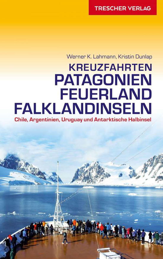 Cover for Lahmann · Reiseführer Kreuzfahrten Patago (Book)