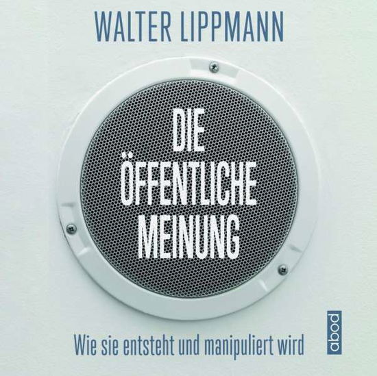 Cover for Lippmann · Die öffentliche Meinung (Book)