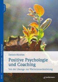 Cover for Blickhan · Positive Psychologie und Coach (Book)