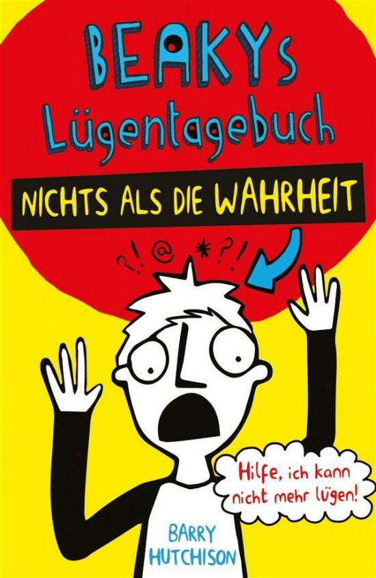 Cover for Hutchison · Beakys Lügentagebuch - Nichts (Bok)