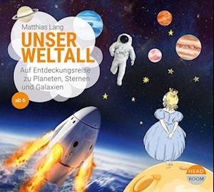 Cover for Matthias Lang · Unser Weltall (Hörbuch (CD)) (2023)