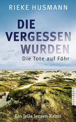 Cover for Rieke Husmann · Die vergessen wurden (Book) (2023)