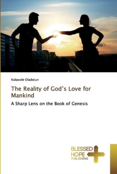 Cover for Oladotun · The Reality of God's Love for (Book) (2019)