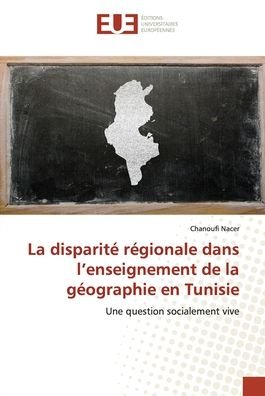 Cover for Nacer · La disparité régionale dans l'ens (Book) (2020)