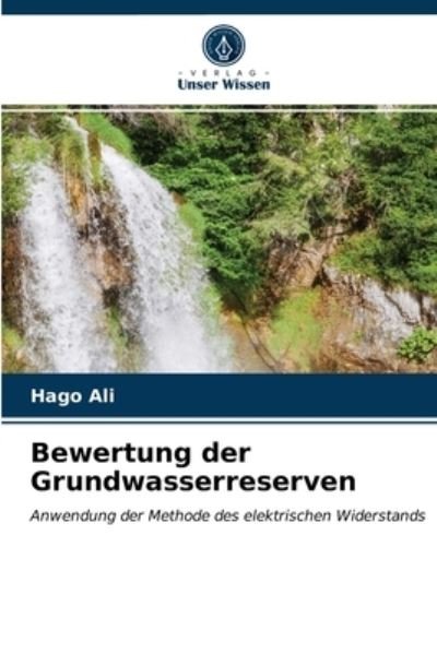 Bewertung der Grundwasserreserven - Ali - Andet -  - 9786202753517 - 19. januar 2021