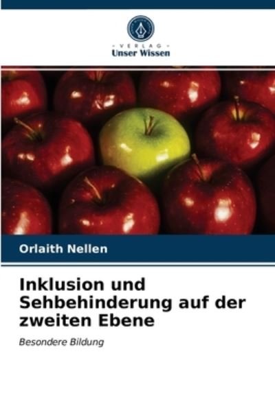 Cover for Orlaith Nellen · Inklusion und Sehbehinderung auf der zweiten Ebene (Pocketbok) (2021)