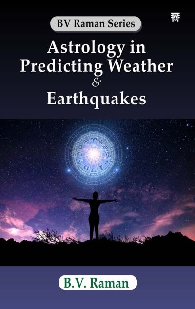 Cover for B.V. Raman · Astrology in Predicting Weather &amp; Earthquakes (Paperback Book) (2024)