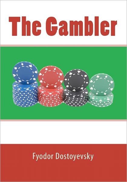 The Gambler - Fyodor Dostoyevsky - Livros - IAP - 9788562022517 - 18 de março de 2009