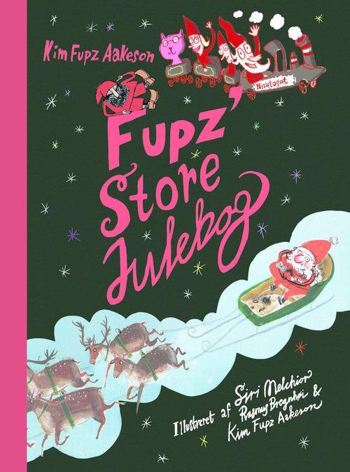 Cover for Kim Fupz Aakeson · Fupz' store julebog (Bound Book) [1st edition] [Indbundet] (2014)