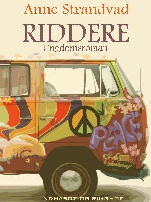 Riddere - Anne Strandvad - Bøger - Saga - 9788711950517 - 2. maj 2018
