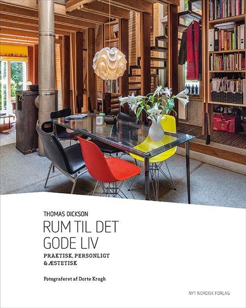Cover for Thomas Dickson · Rum til det gode liv (Bound Book) [1er édition] (2015)