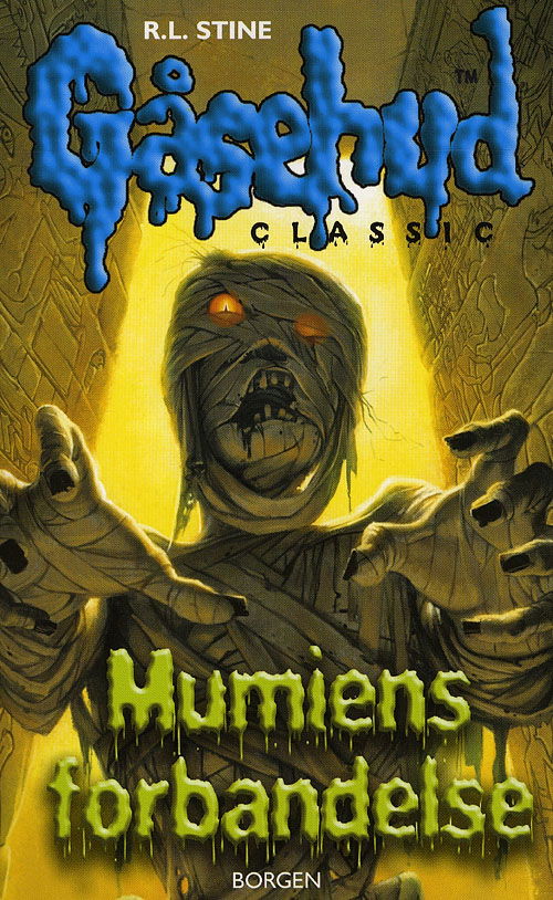 Cover for R.L. Stine · Gåsehud Classic, 6: Mumiens forbandelse (Sewn Spine Book) [2. wydanie] (2009)