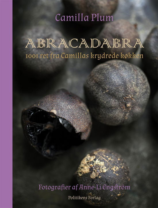 Cover for Camilla Plum · Abracadabra -1001 ret fra Camillas krydrede køkken (Bound Book) [1. Painos] [Indbundet] (2014)