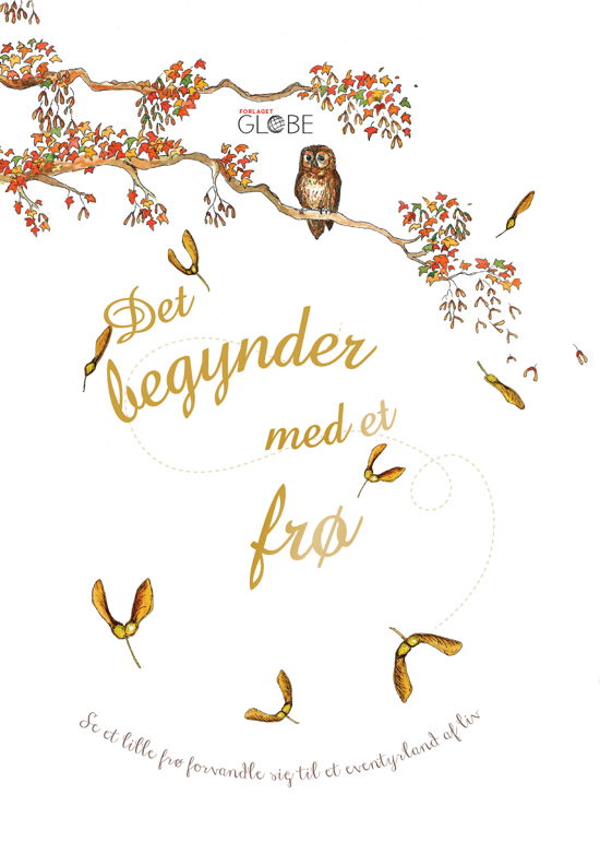 Cover for Laura Knowles · Det begynder med et frø (Gebundenes Buch) [1. Ausgabe] (2024)