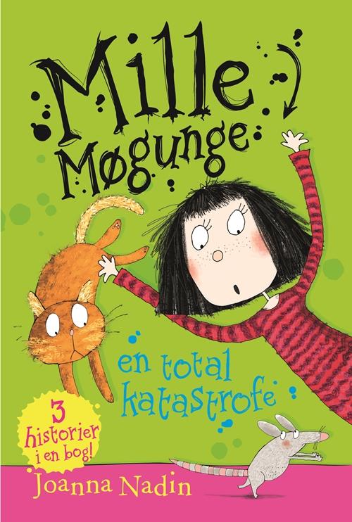 Mille Møgunge: Mille Møgunge - en total katastrofe - Joanna Nadin - Bücher - Høst og Søn - 9788763852517 - 12. Oktober 2017