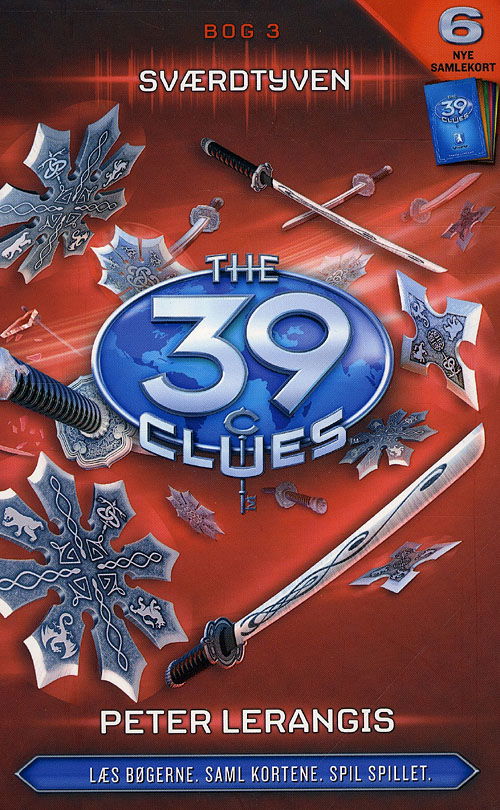 Cover for Peter Lerangis · The 39 Clues, 3: 39 Clues 3 - Sværdtyven (Hardcover Book) [1º edição] (2009)