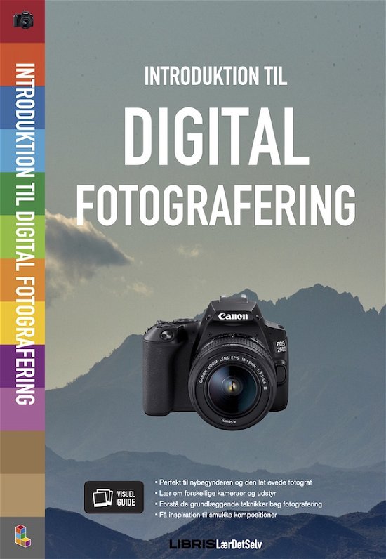 Cover for Libris Redaktion · Introduktion til digital fotografering (Hæftet bog) [1. udgave] (2020)