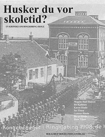 Husker du vor skoletid? - Lone Hindø - Bøger - Bollerup Boghandel - 9788789155517 - 3. januar 2001