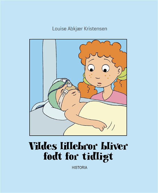 Cover for Louise Abkjær Kristensen · Vildes lillebror bliver født for tidligt (Hardcover bog) [1. udgave] (2020)