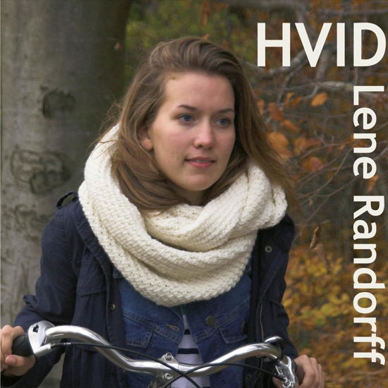 Cover for Lene Randorff · Hvid (Spiralbuch) [1. Ausgabe] [Spiralryg] (2012)