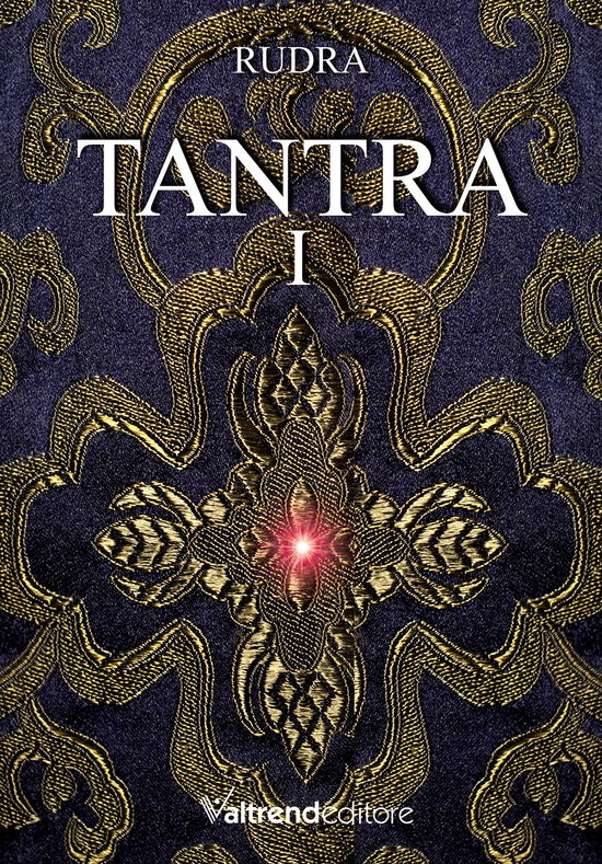 Cover for Rudra · Tantra #01 (Book)