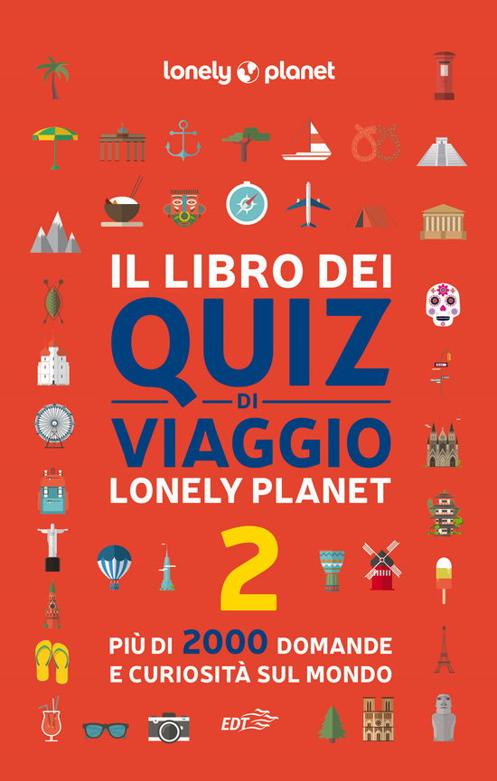 Cover for Joe Fullman · Il Libro Dei Quiz Di Viaggio Lonely Planet. 2000 Domande E Risposte Per Mettere Alla Prova La Tua Conoscenza Del Mondo #02 (Book)