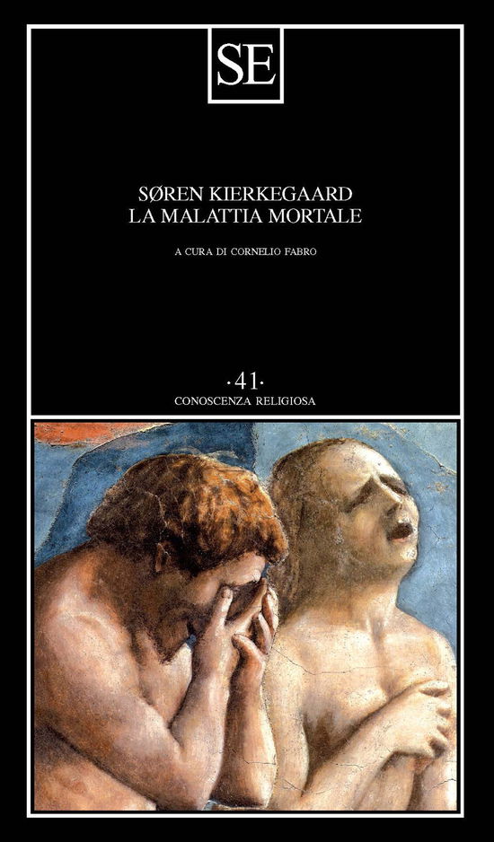 Cover for Kierkegaard Søren · La Malattia Mortale (Buch)