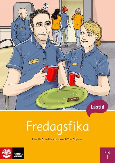 Cover for Ylva Gripner · Lästid: Lästid, Fredagsfika, Nivå 1 (Book) (2019)