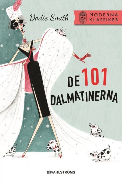 Cover for Dodie Smith · De 101 dalmatinerna (Bound Book) (2017)