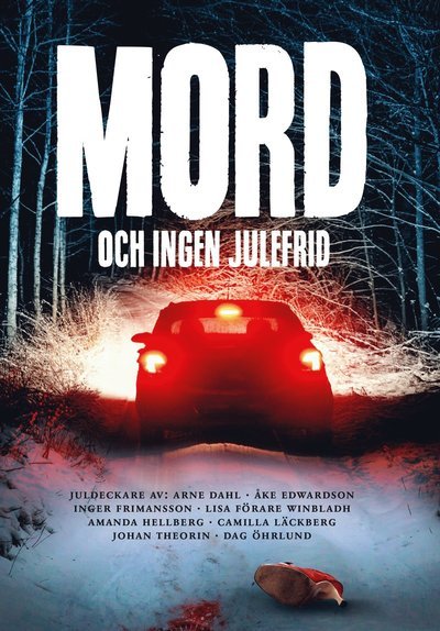 Cover for Camilla Läckberg · Mord och ingen julefrid (Innbunden bok) (2021)