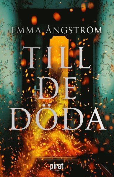 Cover for Emma Ångström · Till de döda (Bound Book) (2021)