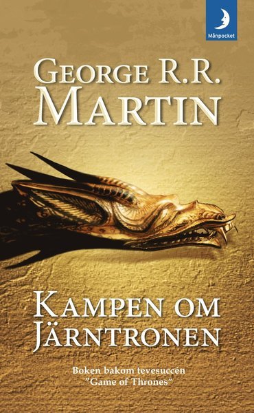 Cover for George R. R. Martin · Sagan om is och eld: Game of thrones - Kampen om Järntronen (Paperback Book) (2011)